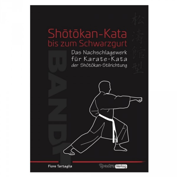 Fiore Tartaglia: Shotokan Kata bis Schwarzgurt