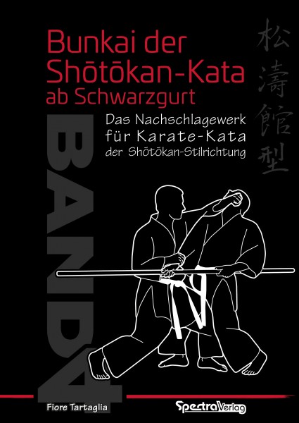 Fiore Tartaglia: Bunkai der Shotokan Kata ab Schwarzgurt
