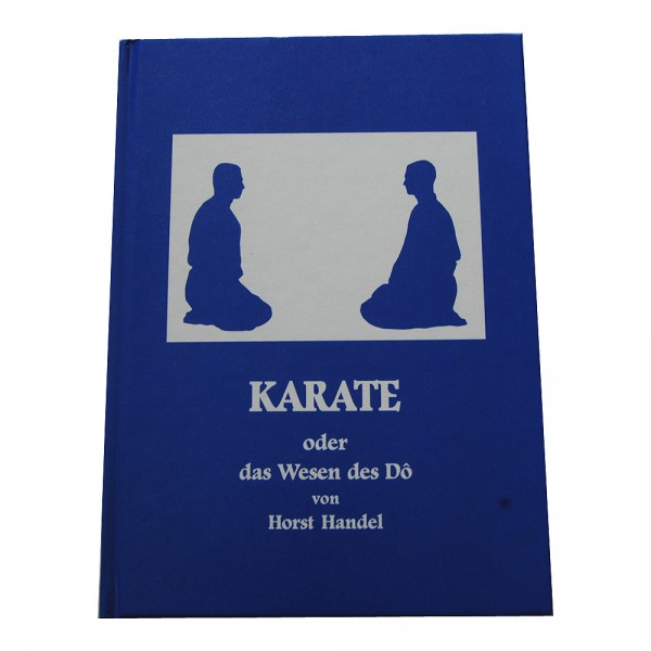 Handel: Karate oder das Wesen des Do