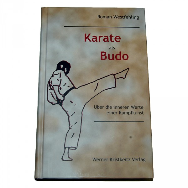 Westfehling: Karate als Budo