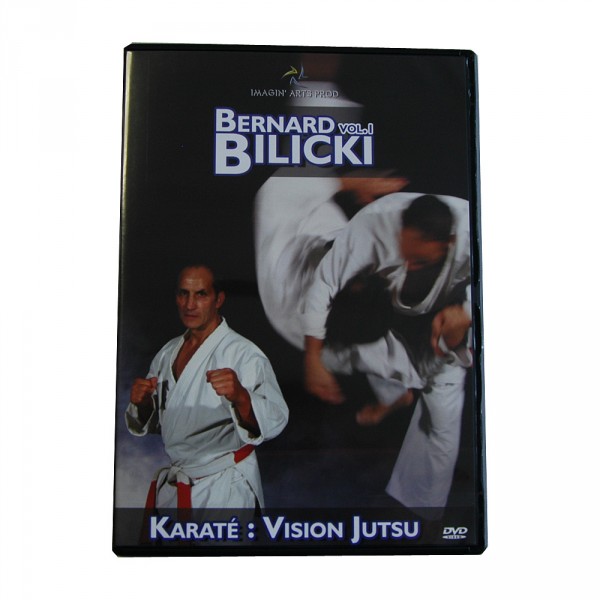 DVD Bernard Bilicki, Karate: Vision Jutsu, Vol. 1