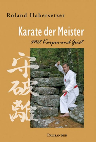 Habersetzer: Karate der Meister