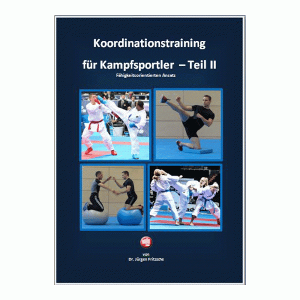 Fritzsche: Koordinationstraining für Kampfsportler - Teil 2