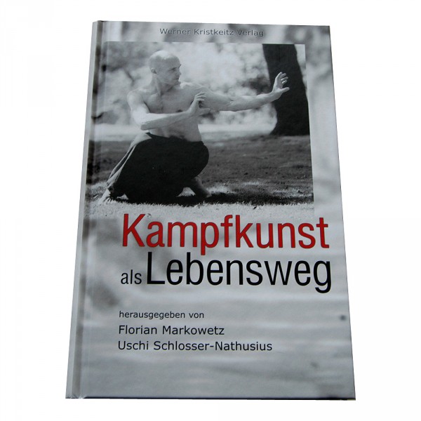 Kristkeitz Verlag: Kampfkunst als Lebensweg