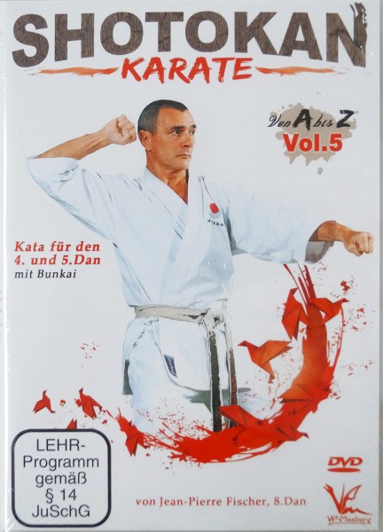 DVD Jean-Pierre Fischer: Shotokan Karate von A-Z, Vol. 5