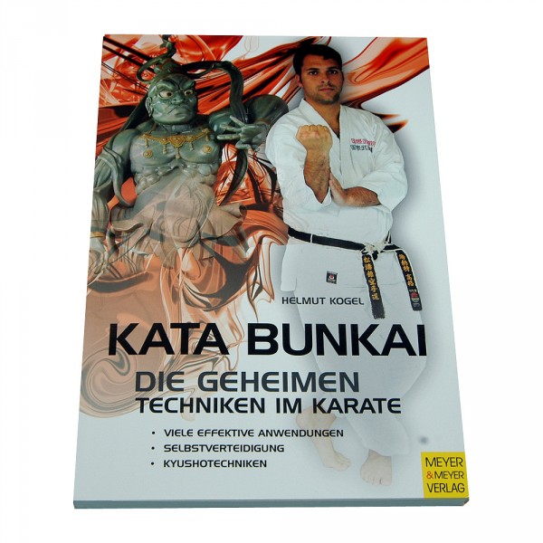 Kogel: Kata Bunkai - Die geheimen Techniken im Karate